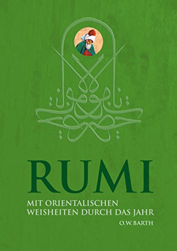 9783502611936: Rumi: Mit orientalischen Weisheiten durch das Jahr