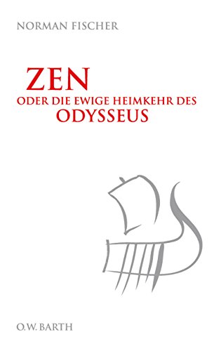 9783502612001: Zen oder die ewige Heimkehr des Odysseus