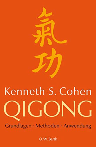 Beispielbild fr Qigong: Grundlagen, Methoden, Anwendung zum Verkauf von medimops