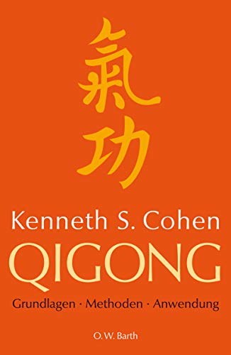 9783502612025: Qigong: Grundlagen, Methoden, Anwendung