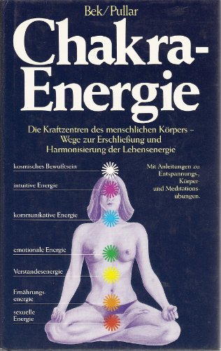 9783502620501: Chakra-Energie (German Language) (Die Kraftzentren des menschlichen Korpers)