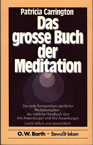 Stock image for Das grosse Buch der Meditation. for sale by Kultgut