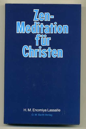 Stock image for Zen - Meditation fr Christen (8904 278) for sale by medimops