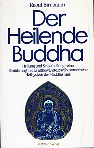 Stock image for Der Heilende Buddha (6425 518) for sale by medimops