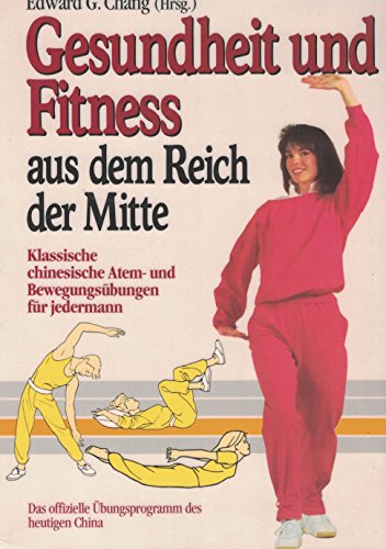 9783502670971: Gesundheit und Fitness aus dem Reich der Mitte, Sonderausg.