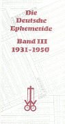 9783502688037: Deutsche Ephemeride von 1931 - 1950: Bd. 3