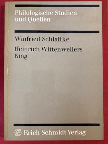 Heinrich Wittenweilers Ring. (9783503004607) by Schlaffke, Winfried: