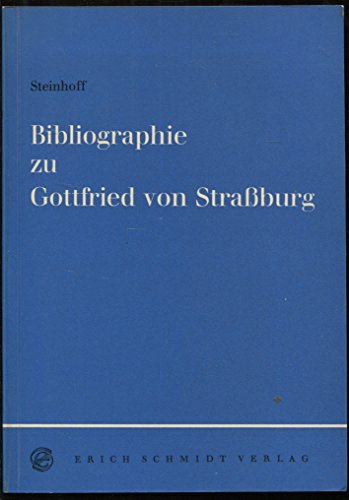 Stock image for Bibliographie zu Gottfried von Strassburg for sale by medimops