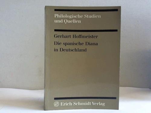 Imagen de archivo de Die Spanische Diana in Deutschland;: Vergleichende Untersuchungen Zu Stilwandel Und Weltbild Des Schaferromans Im 17. Jahrhundert a la venta por Anybook.com