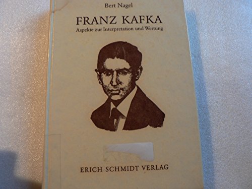 Stock image for Franz Kafka - Aspekte zur Interpretation und Wertung. for sale by Antiquariat Librarius