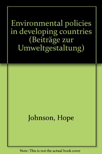 Enviromental Policies in Developing Countries. - herausgegeben von Gour-Tanguay, Raymonde