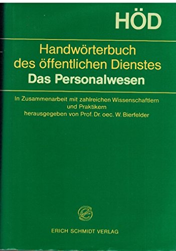 Beispielbild fr Handwrterbuch des ffentlichen Dienstes. HD. Das Personalwesen zum Verkauf von Bernhard Kiewel Rare Books