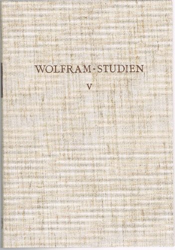 Stock image for Wolfram-Studien V. Hrsg. von Werner Schrder. for sale by "Jos Fritz" Antiquariat Matthias Putze