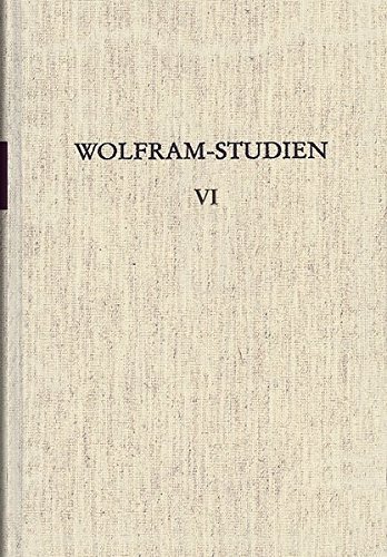 Wolfram-Studien 6. (= Veröffentlichungen der Wolfram-von-Eschenbach-Gesellschaft). - Schröder, Werner (Hg.)