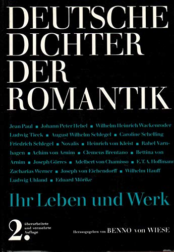 9783503016648: Deutsche Dichter - Ihr Leben und Werk: Deutsche Dichter der Romantik: Ihr Leben und Werk