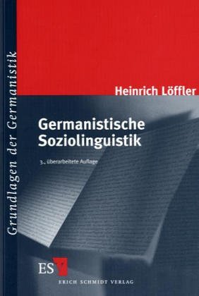 Beispielbild fr Germanistische Soziolinguistik. (= Grundlagen der Germanistik Bd. 28) zum Verkauf von Bernhard Kiewel Rare Books