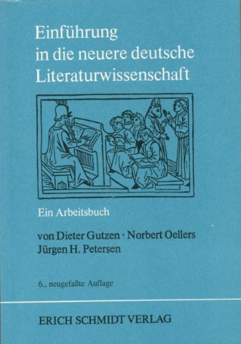 einführung in die neuere deutsche literaturwissenschaft. ein arbeitsbuch - gutzen / oellers / petersen