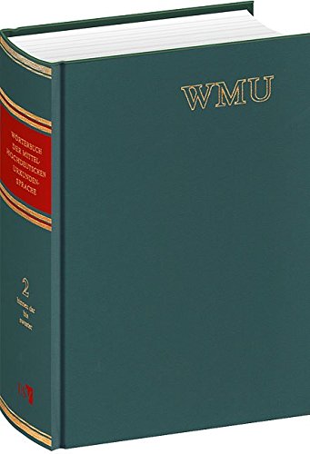 Wörterbuch der mittelhochdeutschen Urkundensprache. WMU auf der Grundlage des: Corpus der altdeut...