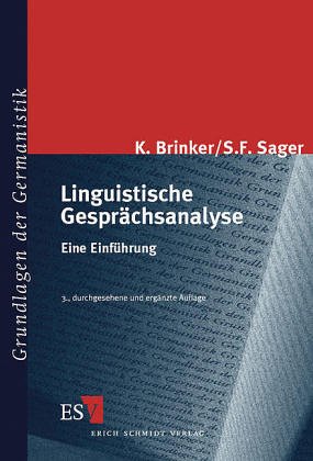 9783503022984: Linguistische Gesprächsanalyse: Eine Einführung (Grundlagen der Germanistik) (German Edition)
