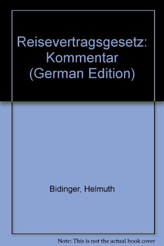 9783503024544: Reisevertragsgesetz: Kommentar (German Edition)