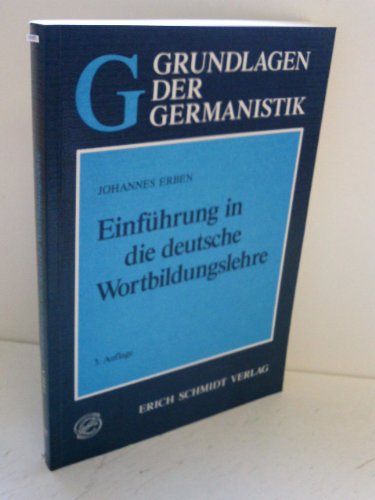 9783503030385: Einführung in die deutsche Wortbildungslehre (Grundlagen der Germanistik) (German Edition)
