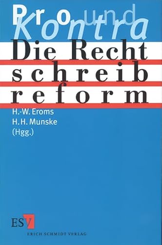 Beispielbild fr Die Rechtschreibreform. Pro und Kontra zum Verkauf von medimops