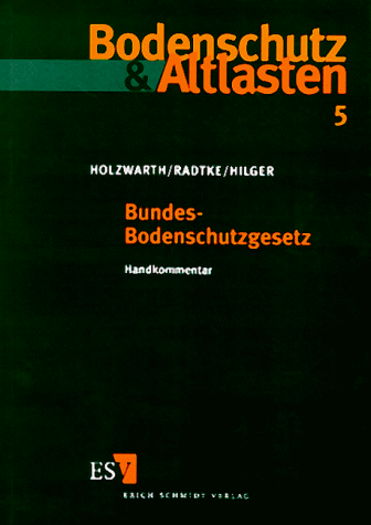 Imagen de archivo de Bundes- Bodenschutzgesetz. Handkommentar a la venta por Buchpark