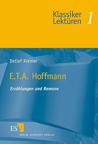 Stock image for E. T. A. Hoffmann. Erzhlungen und Romane for sale by medimops