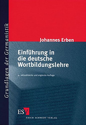 9783503049547: Einfhrung in die deutsche Wortbildungslehre.