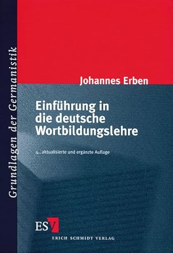 9783503049547: Einfhrung in die deutsche Wortbildungslehre.