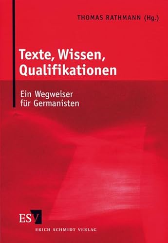 9783503049585: Texte, Wissen, Qualifikationen