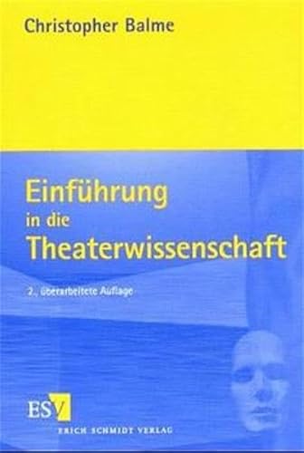 Stock image for Einfhrung in die Theaterwissenschaft for sale by medimops