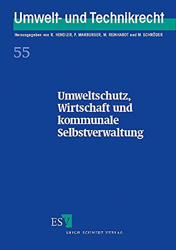 Stock image for Umweltschutz, Wirtschaft und kommunale Selbstverwaltung for sale by medimops
