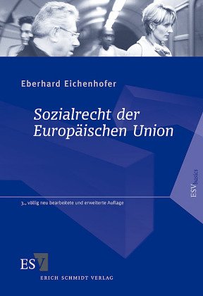 Beispielbild fr Sozialrecht der Europischen Union. zum Verkauf von Buchpark