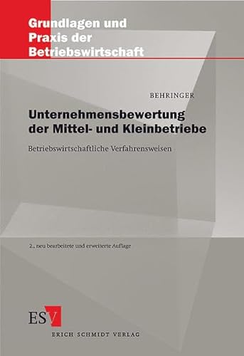 Stock image for Unternehmensbewertung der Mittel- und Kleinbetriebe. Betriebswirtschaftliche Verfahrensweisen for sale by medimops