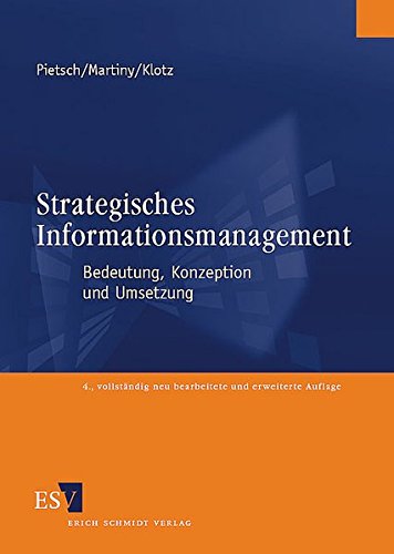 Beispielbild fr Strategisches Informationsmanagement : Bedeutung, Konzeption und Umsetzung zum Verkauf von Buchpark