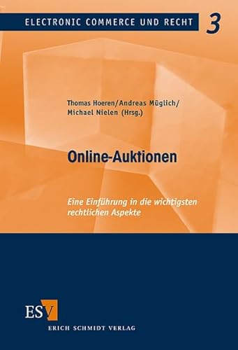 Stock image for Online-Auktionen. Eine Einfhrung in die wichtigsten rechtlichen Aspekte for sale by medimops