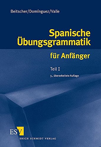 9783503061044: Spanische bungsgrammatik fr Anfnger 1.
