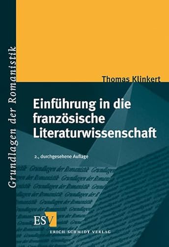 9783503061341: Einfhrung in die franzsische Literaturwissenschaft (Livre en allemand)