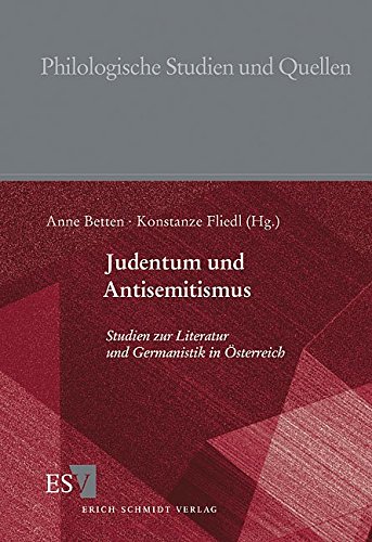 Stock image for Judentum und Antisemitismus - Studien zur Literatur und Germanistik in sterreich for sale by VIA Blumenfisch gGmbH
