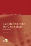 Stock image for Literaturrecherche fr Germanisten for sale by medimops