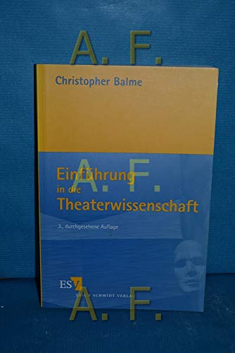 Stock image for Einfhrung in die Theaterwissenschaft for sale by medimops