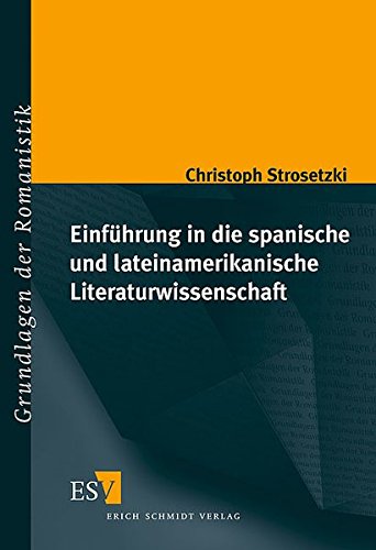 9783503061891: Einfhrung in die spanische und lateinamerikanische Literaturwissenschaft