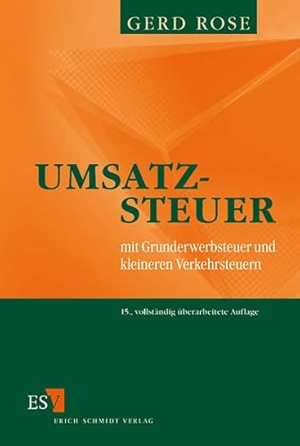 Stock image for Umsatzsteuer mit Grunderwerbsteuer und kleineren Verkehrsteuern for sale by Buchpark