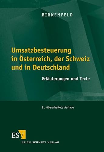 9783503063505: Umsatzbesteuerung in sterreich, der Schweiz und in Deutschland: Erluterung und Texte