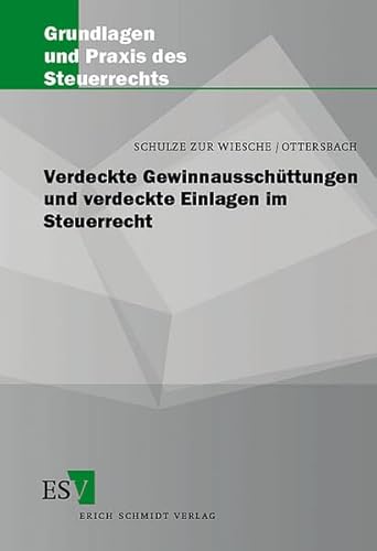 Stock image for Verdeckte Gewinnausschttungen und verdeckte Einlagen im Steuerrecht for sale by Buchpark