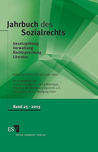 Beispielbild fr Jahrbuch des Sozialrechts, Bd.25 2003 : Dokumentation fr das Jahr 2002: BD 25 2003 zum Verkauf von medimops