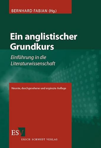 Beispielbild fr Ein anglistischer Grundkurs: Einfhrung in die Literaturwissenschaft zum Verkauf von medimops