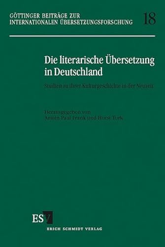 Stock image for Die literarische bersetzung in Deutschland for sale by Antiquariat Walter Nowak