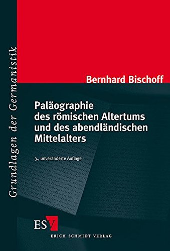 9783503079148: Palographie des rmischen Altertums und des abendlndischen Mittelalters.